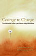 Courage To Change Softcover