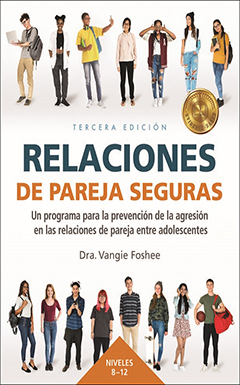 Product: Relaciones De Pareja Seguaras Tercera Edicion  (Safe Dates 3rd Edition Spanish)