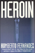 Heroin Softcover