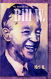 My Search for Bill W