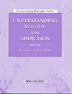 Understanding Suicide and Addiction Workbook