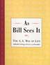 As Bill Sees It (Hardcover)