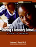 Starting a Recovery School with CE Test Hazelden Professional Library