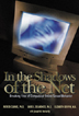 In the Shadows of the Net Soft Cover