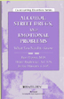 Alcohol Street Drugs and Emotional Problems What You Need to Know
