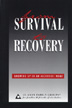 From Survival to Recovery Hardcover