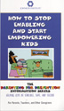 Product: How to Stop Enabling and Start Empowering Kids