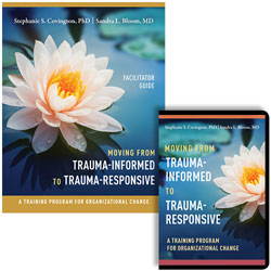 Product: Moving from Trauma-Informed to Trauma-Responsive