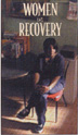 Women in Recovery Video