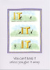 You Can't Keep It Greeting Card