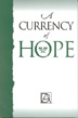 A Currency of Hope