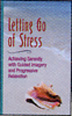 Letting Go of Stress Video