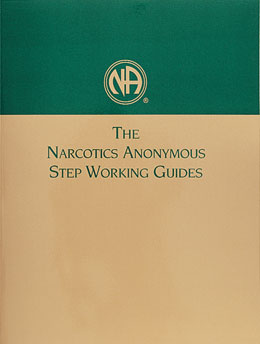 The Narcotics Anonymous Step Working Guides