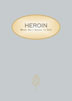 Heroin Educational Video