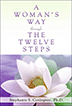 A Woman's Way Through the Twelve Steps