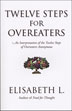 Twelve Steps For Overeaters Anonymous