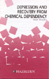Depression and Recovery from Chemical Dependency
