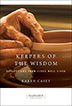 Keepers of The Wisdom - Daily Meditations