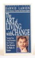 The Art of Living with Change Video