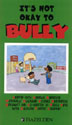 It's Not OK to Bully VHS