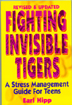 Fighting Invisible Tigers