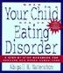 When Your Child Has An Eating Disorder