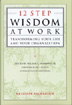 12 Step Wisdom at Work (Hardcover)