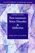 Understanding Post Traumatic Stress Disorder and Addiction DVD/CD-ROM