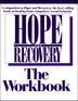 Hope And Recovery - The Workbook