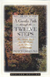 A Gentle Path Through the Twelve Steps