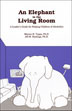 Product: An Elephant in the Living Room Leader's Guide