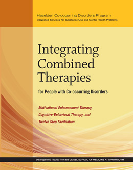 Integrating Combined Therapies for People with Co-occurring Disorders