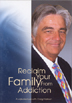 Reclaim Your Family from Addiction DVD