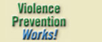 Violence Prevention Works.org