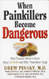 When Painkillers Become Dangerous