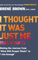 I Thought It Was Just Me - Rene Brown producy