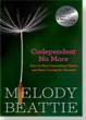 Codependent No More