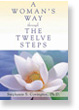 A Woman's Way Through the 12 Steps