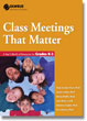 Class Meetings that Matter K-5 