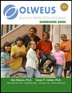 Product: Olweus Bullying Prevention Program Schoolwide Guide with DVD/CD