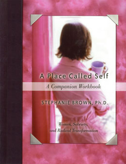 A Place Called Self A Companion Workbook