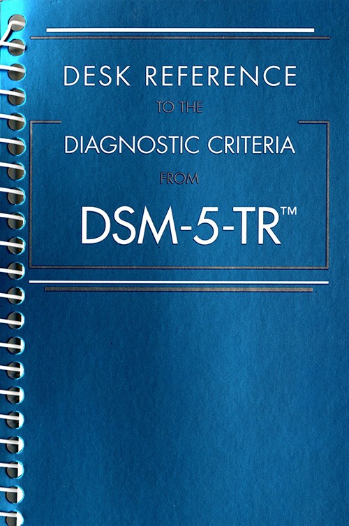 Product: Desk Reference to the Diagnostic Criteria from DSM-5(TM)