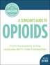 Product: A Clinician's Guide to Opioids with CE Test