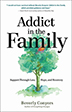 Product: Addict In The Family 2nd Edition