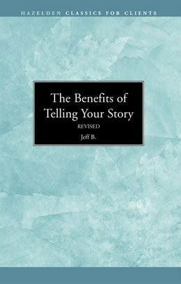 Product: The Benefits Of Telling Your Story Revised Edition