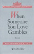 Product: When Someone You Love Gambles