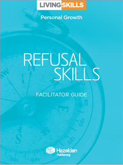 Product: Refusal Skills Facilitator Guide