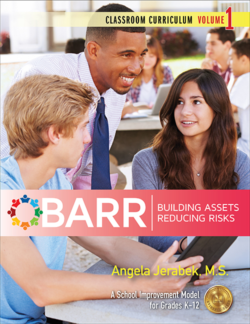 Product: Building Assets Reducing Risks Classroom Curriculum Volume 1 BARR