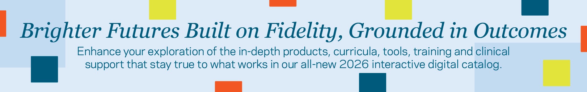 Browse our 2026 Product and Resource Catalog Banner